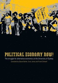 bokomslag Political Economy Now!