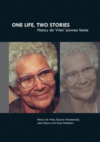 bokomslag One Life, Two Stories