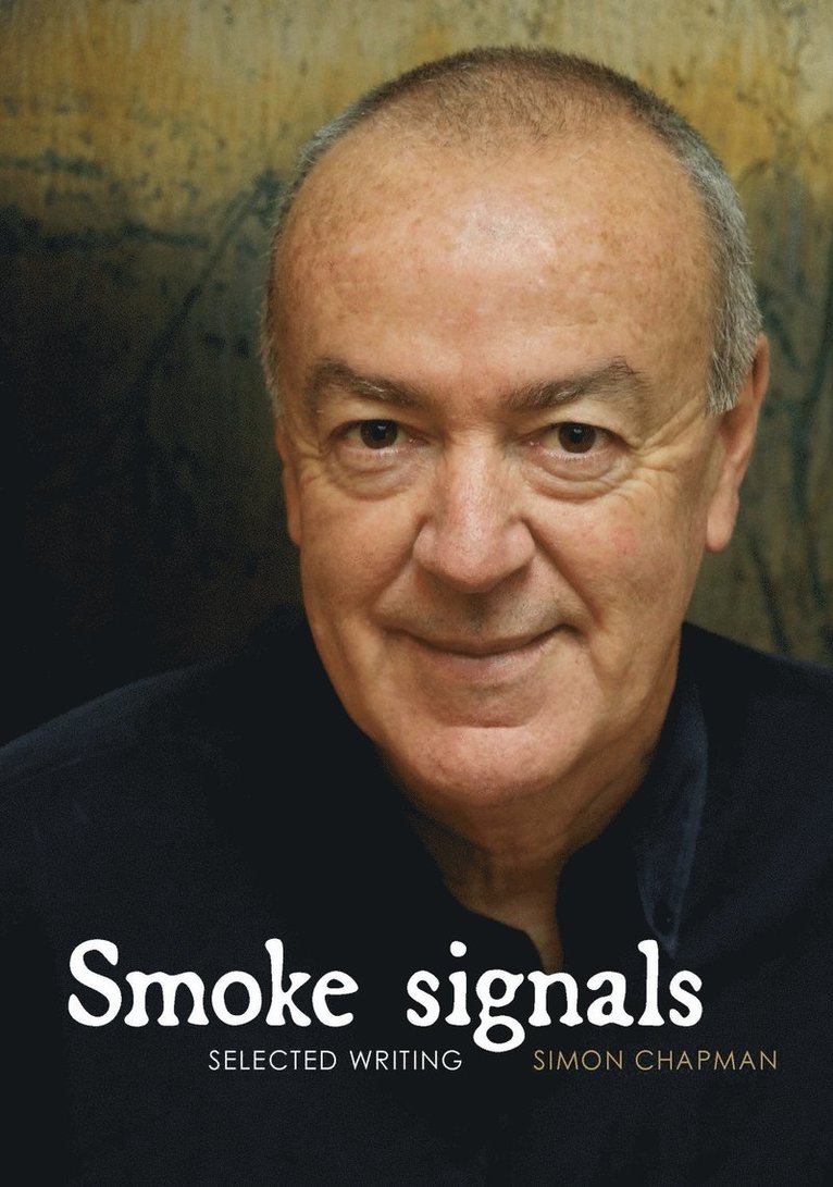 Simon Chapman - Smoke Signals, Häftad