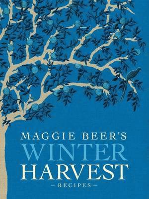 Maggie Beer's Winter Harvest Recipes