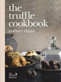 bokomslag The Truffle Cookbook