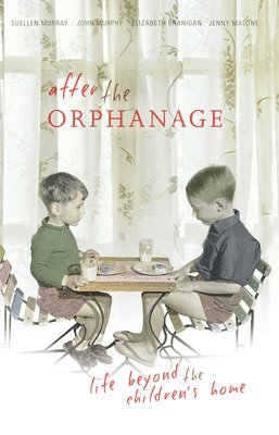 After the Orphanage 1