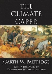 bokomslag The Climate Caper