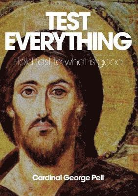 bokomslag Test Everything: Hold Fast to What Is Good