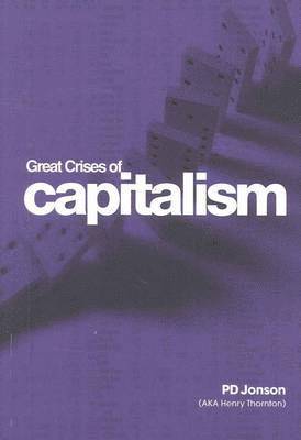 P. D. Jonson, Peter Jonson - Great Crises of Capitalism, Häftad