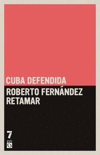 bokomslag Cuba defendida