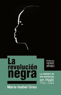bokomslag La Revolucion Negra