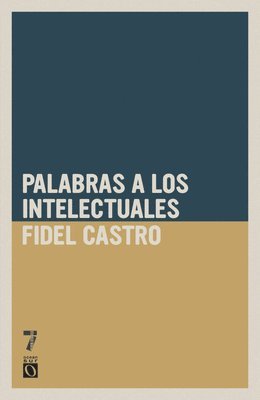 Fidel Castro - Palabras A Los Intelectuales, Häftad