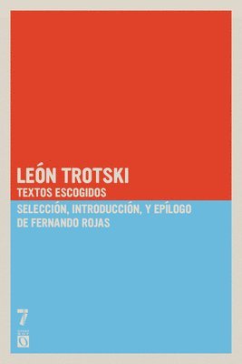 Le n Trotski: Textos escogidos