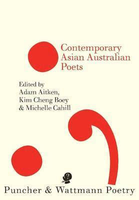 bokomslag Contemporary Asian Australian Poets
