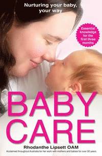 bokomslag Baby Care : Nurturing Your Baby Your Way