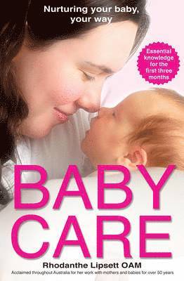 bokomslag Baby Care : Nurturing Your Baby Your Way
