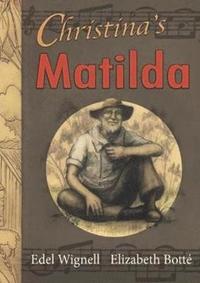 bokomslag Christina's Matilda