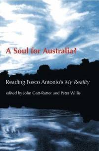 bokomslag A Soul for Australia?