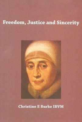 Freedom, Justice and Sincerity