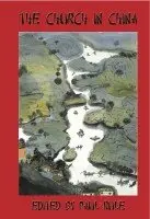 Paul Rule - The Church in China, Häftad. Tillgänglighet: Lägg i varukorg