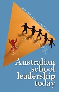 bokomslag Australian School Leadership Today
