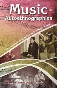 bokomslag Music Autoethnographies