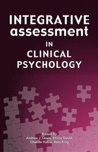 bokomslag Integrative Assessment in Clinical Psychology