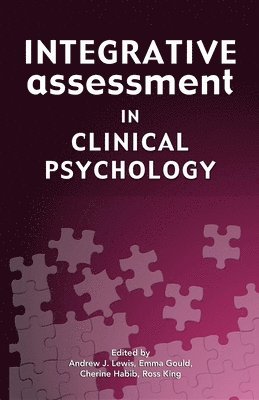 Integrative Assessment in Clinical Psychology 1