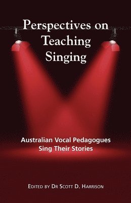 Scott Harrison - Perspectives on Teaching Singing, Häftad