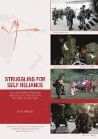 bokomslag Struggling for Self Reliance: Four case studies of Australian Regional Force Projection in the late 1980s and the 1990s