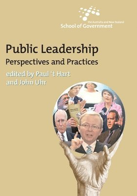 Public Leadership: Perspectives and practices 1