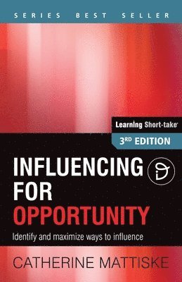 Influencing for Opportunity 1