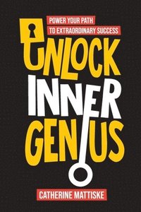 bokomslag Unlock Inner Genius