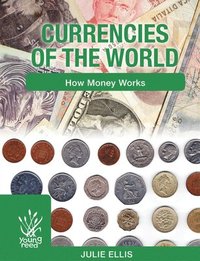 bokomslag Currencies of the World