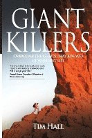 Tim Hall - Giant Killers: Overcoming The Giants That Rob You Of Your Best Life, Häftad