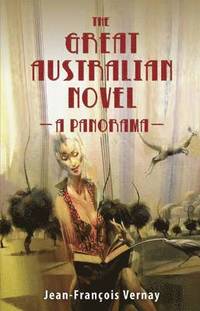 bokomslag The Great Australian Novel