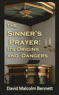 bokomslag The Sinner's Prayer