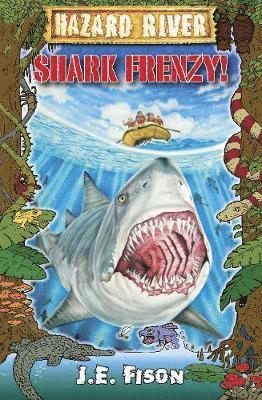 JE Fison, J. E. Fison - Shark Frenzy!, Häftad