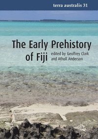 bokomslag The Early Prehistory of Fiji