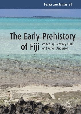 The Early Prehistory of Fiji 1