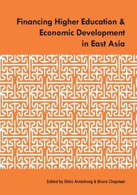bokomslag Financing Higher Education and Economic Development in East Asia