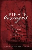Douglas R. G. Sellick - Pirate Outrages, Häftad