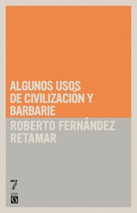 bokomslag Algunos Usos de Civilización Y Barbarie