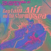 Captain Alif and the Stormy Sea