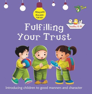 Fulfilling Your Trust 1