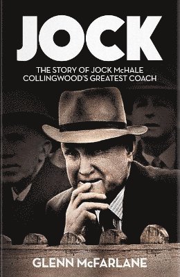 bokomslag Jock - The Story of Jock McHale