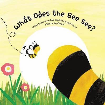 What Does the Bee See? 1