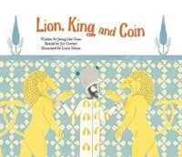 bokomslag Lion, King and Coin