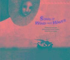 Cecil Kim, Joy Cowley - Song of the Wind and Waves, Häftad