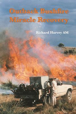 Outback Bushfire Miracle Recovery