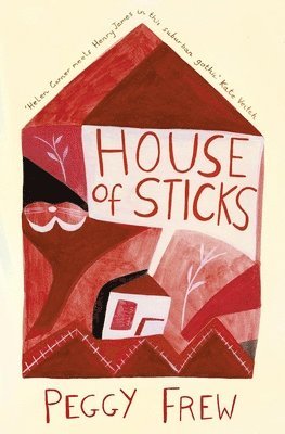 Frew, P: House of Sticks