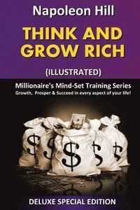bokomslag Think and Grow Rich (Illustrated): Millionaire's Mind Set Training Series