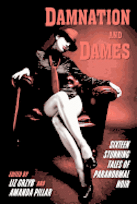 Liz Grzyb, Amanda Pillar - Damnation and Dames, Häftad