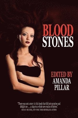 Amanda Pillar - Bloodstones, Häftad